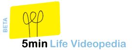 5min Life Videopedia.jpg