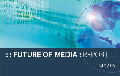 Future_of_media_report_20060714.jpg