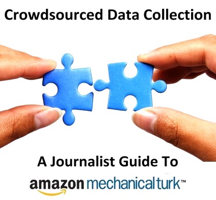journalist_guide_crowdsourced_data_collection_checking_writing_amazon_mechanical_turk_id533034.jpg