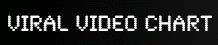 viralvideochart.jpg